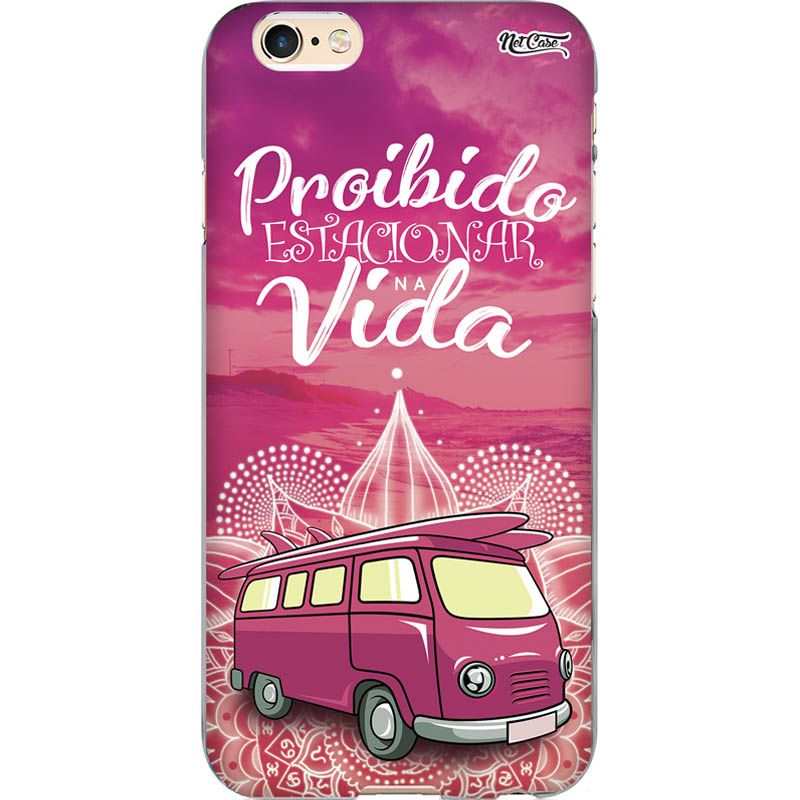 Capa Silicone NetCase Chapada 'Proibido Estacionar na Vida'