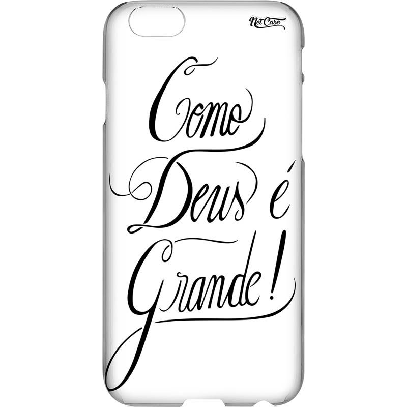 Capa Silicone NetCase Vazada Como Deus é Grande!