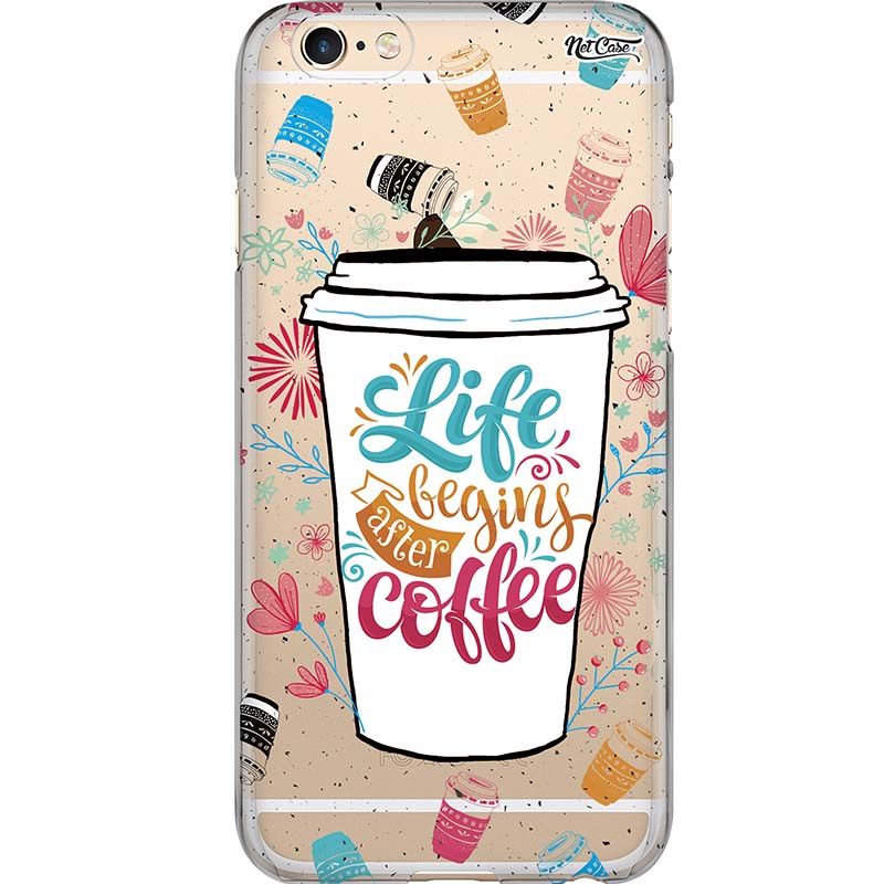 Capa Silicone NetCase Transparente Life Begins After Coffee