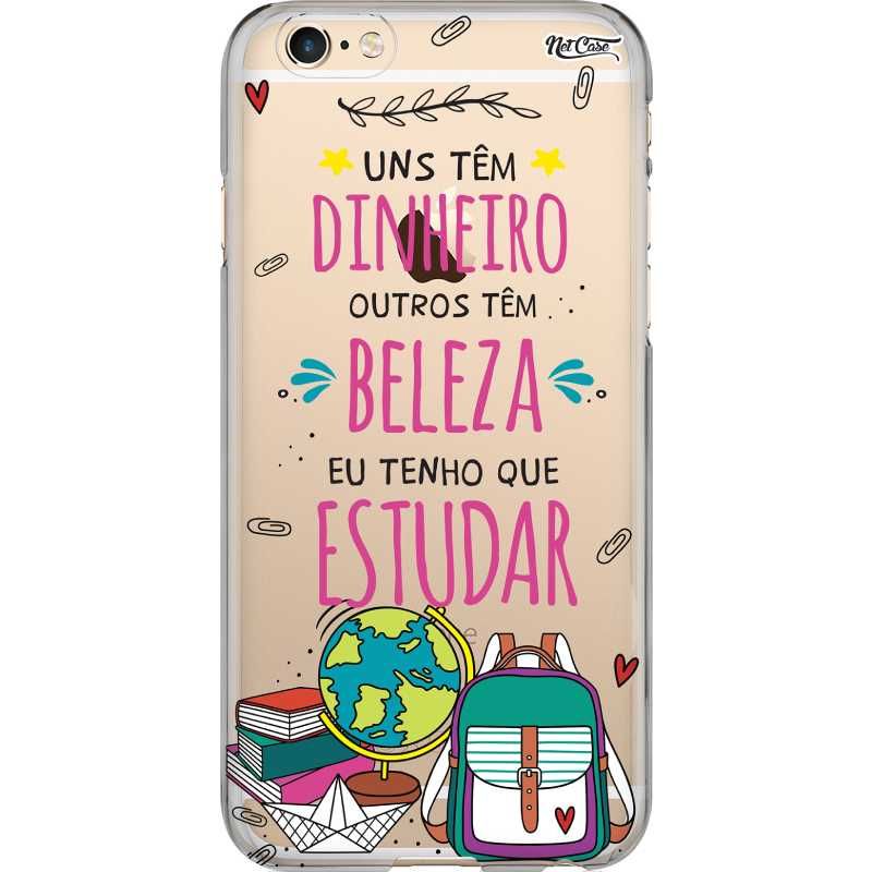 Capa Silicone NetCase Transparente 'Uns Tem Dinheiro...'