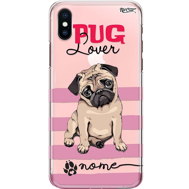 Capa Silicone NetCase Transparente Nome Pug Lover