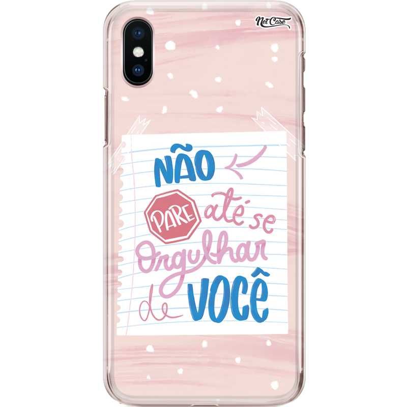 Capa Silicone NetCase Chapada 'Não Pare Até Se Orgulhar de Você'