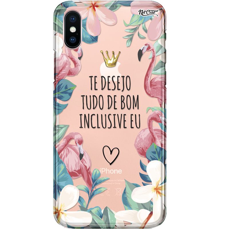 Capa Silicone NetCase Transparente Flamingos: Te Desejo Tudo de Bom... Inclusive Eu