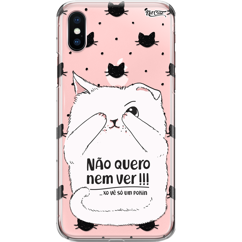 Capa Silicone NetCase Transparente Não Quero Nem Ver!!!