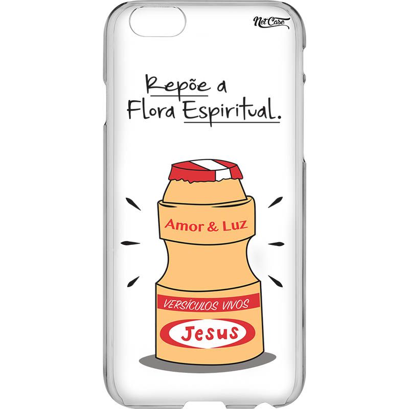 Capa Silicone NetCase Vazada 'Repõe a Flora Espiritual.'
