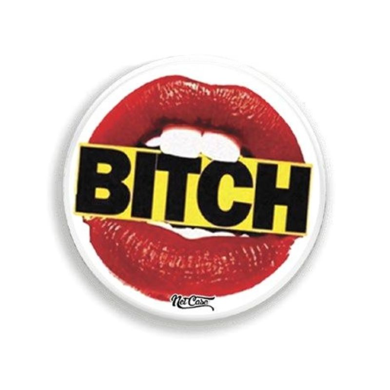 Suporte Pop Socket Netcase - Bitch
