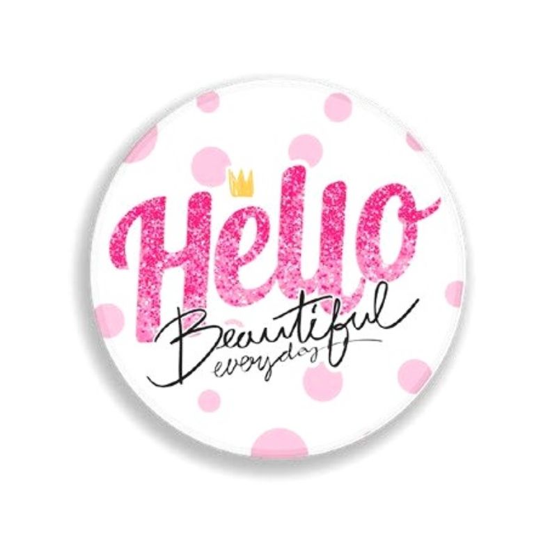 Suporte Pop Socket Netcase - Hello Beautiful Everyday