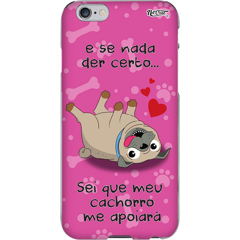 Capa Silicone NetCase Chapada ''E Se Nada Der Certo...''